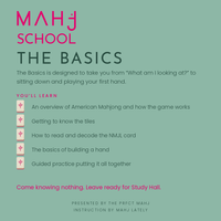 MAHJ SCHOOL - September 20th & October 11th