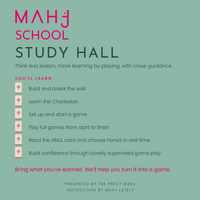 MAHJ SCHOOL - September 20th & October 11th